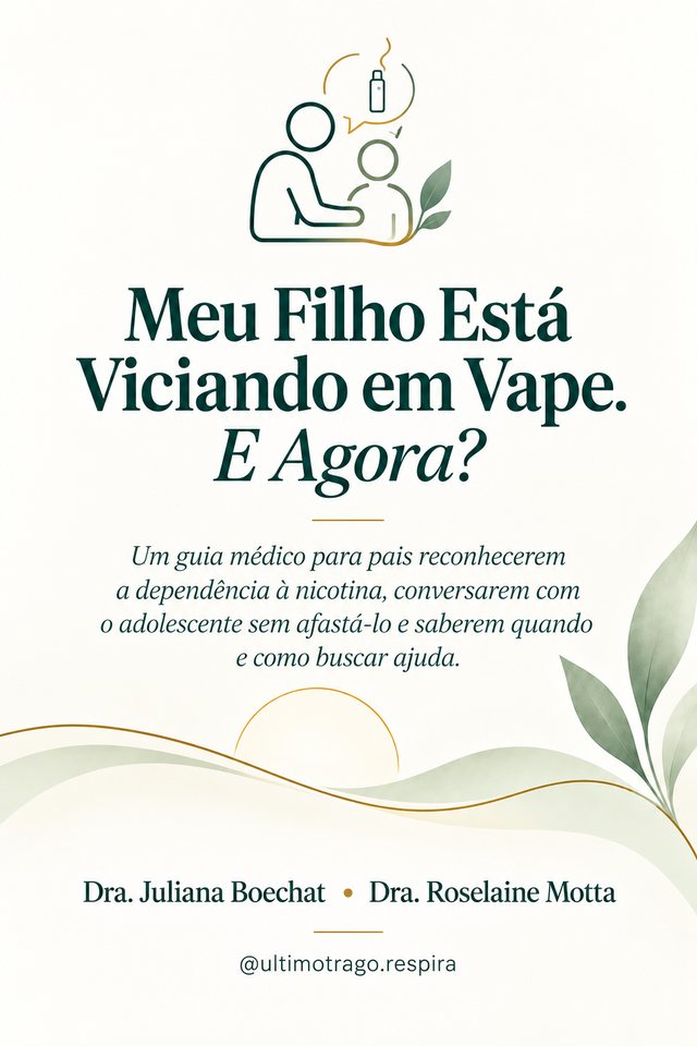Capa do e-book Meu Filho Está Viciando em Vape. E Agora?